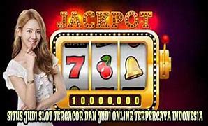 Situs Slot Terbaru Dan Tergacor